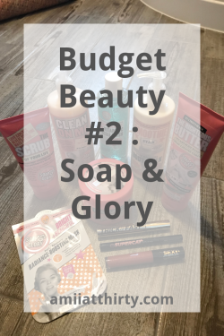 soap and glory, spa wonder, boots, beauty products, beauty review, righteous butter, scrub of your life, clean on me, face mask, make up, budget beauty